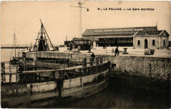 La Pallice - La Gare Maritime -
													17 Charente Maritime
												