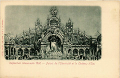 Paris Expo 1900 Palais de l'Electricite et le Chateau d'Eau à Paris