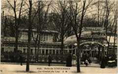 Carte postale ancienne Bois de Vincennes - Le Châlet du Lac
                                                                     à Paris 12e
                                