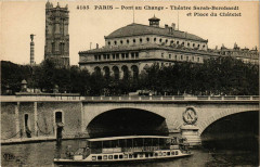 Paris 1e Pont au Change Place du Chatelet Théatre Sarah-Bernhardt à Paris 1er