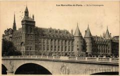 Les Merveilles de Paris. 56. La Conciergerie