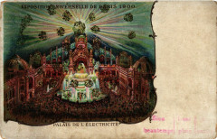 Paris Expo 1900 Le Palais de l'Electricite à Paris