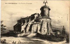 Carte postale ancienne Montmartre - La Tour du Télégraphe
                                                                     à Paris 18e
                                