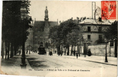 Versailles - L'Hotel de Ville et le Tribunal de Commerce -
																					78000 Versailles
																			