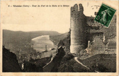 Vienne - Tour du Fort de la Batie et le Rhone à Vienne