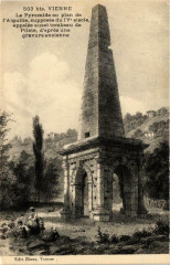 Vienne - La Pyramide de l'Aiguille à Vienne