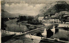 Carte postale ancienne Pont de la Porte de France, l'Isère et le Casque de Néron
                                                                     à Grenoble
                                