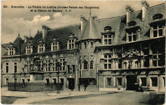 Le Palais de Justice (ancien Château des Dauphins) et la Statue de Bayard à Grenoble