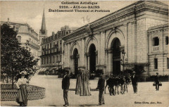 Aix-les-Bains - Etabl. Thermal et Proteurs à Aix-les-Bains