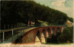 Aix-les-Bains Chemin de fer du Revard Le Viaduc à Aix-les-Bains