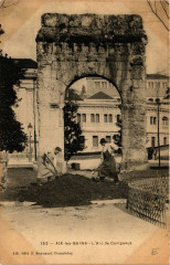 Aix-les-Bains - L'Arc de Campanus à Aix-les-Bains