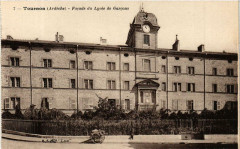 Tournon Facade du Lycée de Garcons -
													07 Ardèche
												