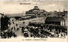 Cote d'Emeraude - Saint-Malo - L'Arrivée du Tramway à Saint-Malo