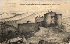 Chateau de Berzé le Chatel Le Pont Levis à Château