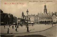 Saint-Quentin La Place de l'Hotel de Ville à Saint-Quentin