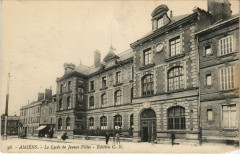 Amiens - Le Lycée de Jeunes Filles à Amiens