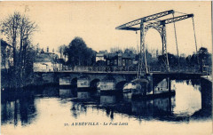 Abbeville - Le Pont Levis à Abbeville