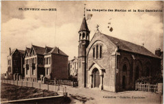 Cayeux-sur-Mer - La Chapelle des Marins et la Rue Gambetta à Cayeux-sur-Mer