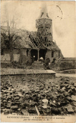 La Grande Guerre 1914-15 - Dancourt - L'Eglise bombardée