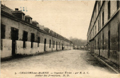 Chalons-sur-Marne Quartier Tirlet-40* R. A. C Atelier des Armuries