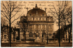 Troyes La Caisse d'Epargne à Troyes