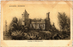 Ancienne Guyenne - Chateau de Montarouch -
													33 Gironde
												