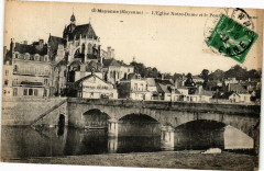 Mayenne-L'Eglise Notre Dame et le Pont de la Mayenne à Mayenne