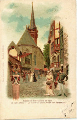 Paris Expo 1900 Le Vieux Paris. Chevet de Saint-Julien des Menetriers