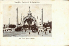 Paris Expo 1900 La Porte Monumentale