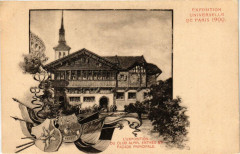 Paris Expo 1900 Club Alpin Entrée et facade principale