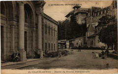 Chatel-Guyon Entrée du Nouvel Etabl.
