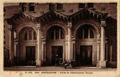 Chatel-Guyon Entrée de l'Etabl. Thermal