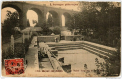 Royat-les-Bains Romains et le Viaduc à Royat