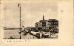 Calais La Gare Maritime à Calais