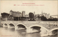 Pau Le Pont sur le Gave et Chateau d'Henri Iv France à Pau