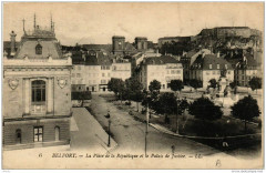 Belfort La Place de la Republique et le Palais de Justice à Belfort