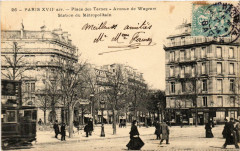 Carte postale ancienne Place des Ternes - Avenue de Wagram - Station du Métropolitain
                                                                     à Paris 8e
                                