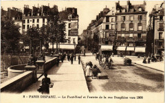 Paris 1e Disparu Le Pont-Neuf et l'entrée de la rue Dauphine
