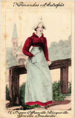 Normandes d'Aubrefois - Folklore - Types