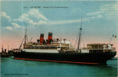 Le Havre - Entrée d'un Transatlantique Ships