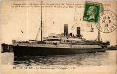 Le Havre - Le Transatlantique Lafayette Ships