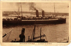 Boulogne sur Mer - Le Depart de la Malle Ships