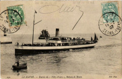 Le Havre Entrée du Felix-Faure Bateau de Rouen Ships