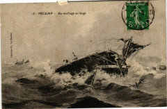 Un Naufrage au Large - Fecamp Ships -
													France
												