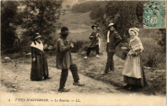 Folklore - Types d'Auvergne - La Bourrée
