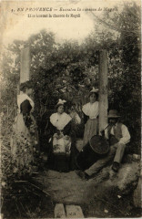 Folklore - En Provence - Elles écoutent la chanson de Magali