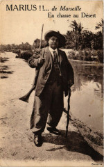 Folklore - Marius ! - de Marseille - En chasse au Désert