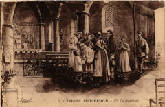 Folklore - Auvergne - Le Bapteme