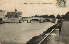 Sens Le Pont d'Yonne et l'Eglise St.Maurice France à Sens