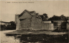 Carte postale ancienne Une Masure - Impasse Girardon à Montmartre
                                                                     à Paris 18e
                                